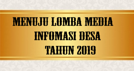 Menuju Lomba Media Informasi Desa Tahun 2019  Program 